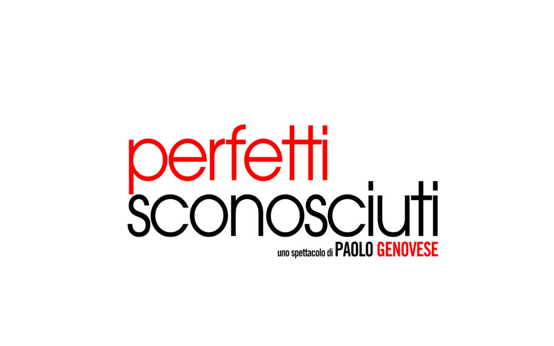 Perfetti Sconosciuti